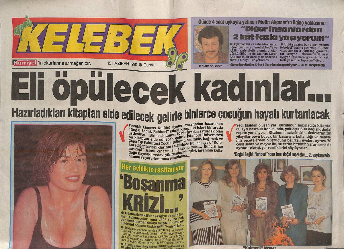 Hürriyet Gazetesi Kelebek Eki 15 Haziran 1990 - Metin Akpınar 