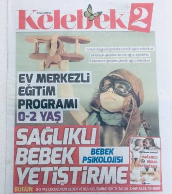 Hürriyet Gazetesi Kelebek Eki - 15 Kasım 2016 - Sağlıklı Bebek Yetiştirme GZ46305 - 1