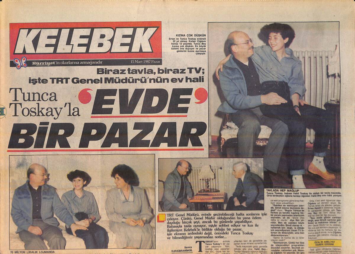 Hürriyet Gazetesi Kelebek Eki 15 Mart 1987 - Tunca Toskay'la Evde Bir Pazar GZ156181 - 1