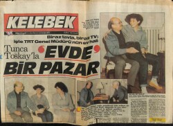 Hürriyet Gazetesi Kelebek Eki 15 Mart 1987 - Tunca Toskayla Evde Pazar GZ61935 - 2