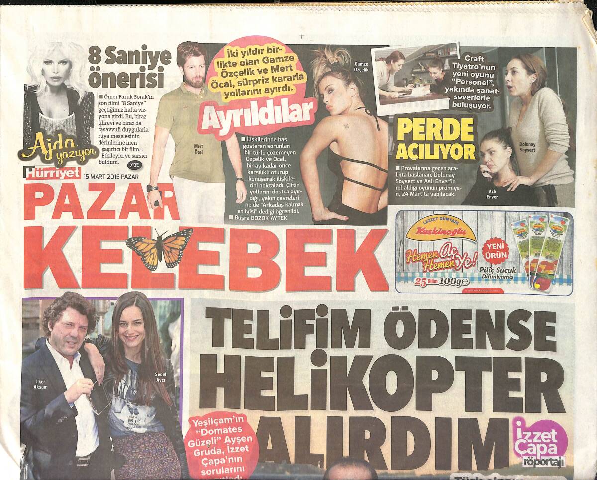 Hürriyet Gazetesi Kelebek Eki 15 Mart 2015 - Ayşen Gruda: Teklifim Ödense Helikopter Alırdım GZ155066 - 1