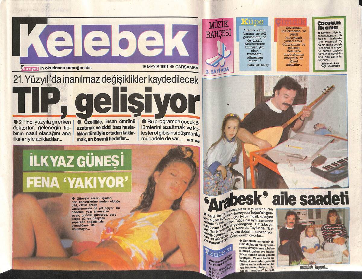 Hürriyet Gazetesi Kelebek Eki 15 Mayıs 1991 - Ferdi Tayfur Necla Nazır Arabesk Aile Saadeti - Bülent Ersoy Geliyor! GZ138042 - 1