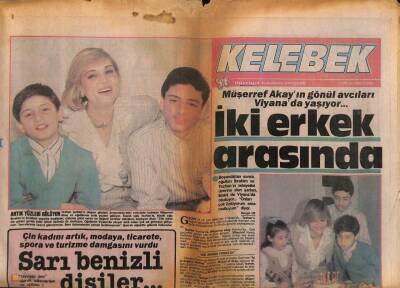 Hürriyet Gazetesi Kelebek Eki 15 Nisan 1988 - Müşerref Akayın Gönül Avcıları Viyanada Yaşıyor... GZ93984 - 1