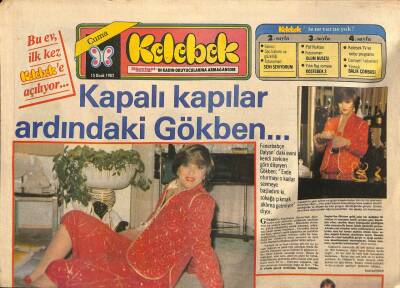 Hürriyet Gazetesi Kelebek Eki 15 Ocak 1982 - Kapalı Kapılar Ardında Gökben... - Coşkun Sabah Ben Aktör Değilim , Benim Kozum Bestelerim GZ92091 - 1