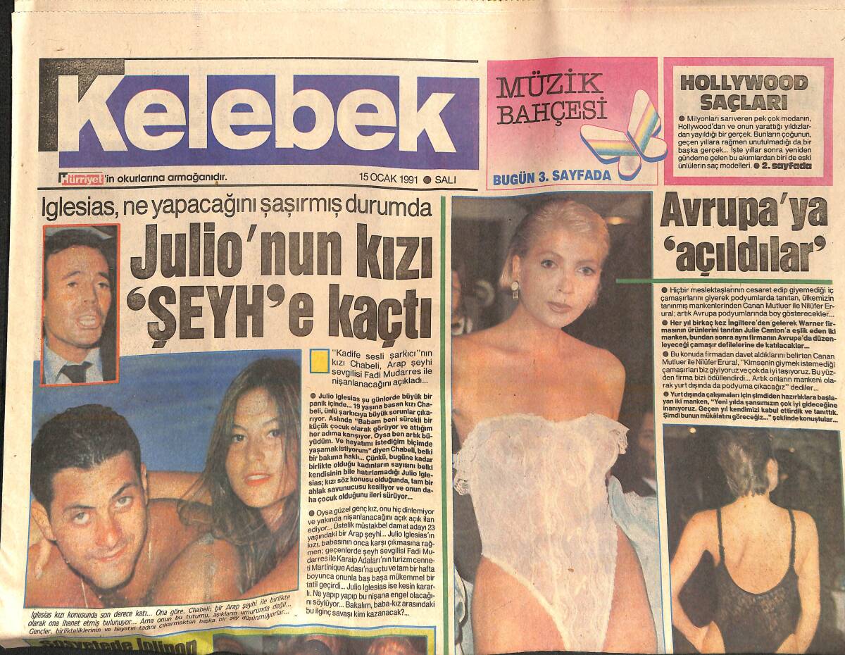 Hürriyet Gazetesi Kelebek Eki 15 Ocak 1991 - Julio'nun Kızı Şeyh'e Kaçtı! - Nurdan Torun: Önemli Olan Kalıcılık! GZ138064 - 1