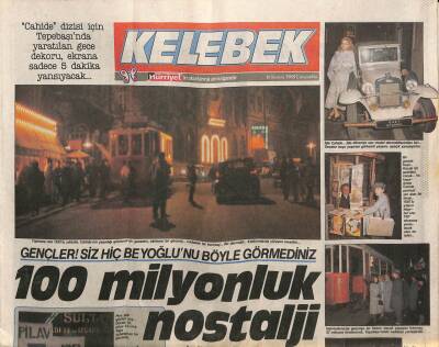Hürriyet Gazetesi Kelebek Eki 16 Kasım 1988 - Gençler ! Siz Hiç Beyoğlunu Böyle Görmediniz GZ90692 - 1