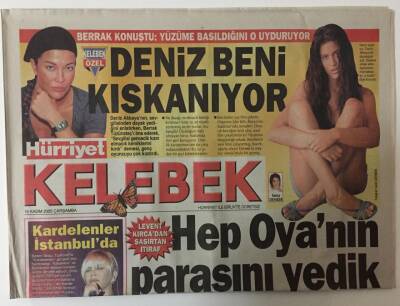 Hürriyet Gazetesi Kelebek Eki 16 Kasım 2005 - Levent Kırcadan Şaşırtan İtiraf Hep Oyanın Parasını Yedik GZ20057 - 1