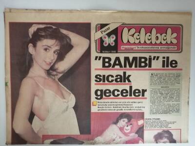 Hürriyet Gazetesi Kelebek Eki 16 Mart 1986 Bambi İle Sıcak Geceler GZ14620 - 1