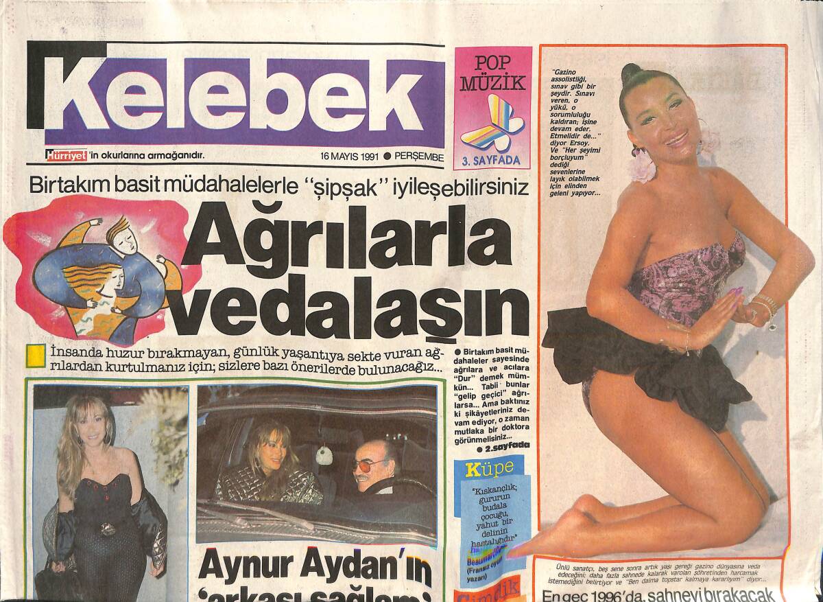 Hürriyet Gazetesi Kelebek Eki 16 Mayıs 1991 - Assolist Bülent Ersoy'un 5 Yıllık Ömrü Kaldı - Kaset Uğruna Zorunlu İnziva ! GZ138045 - 1
