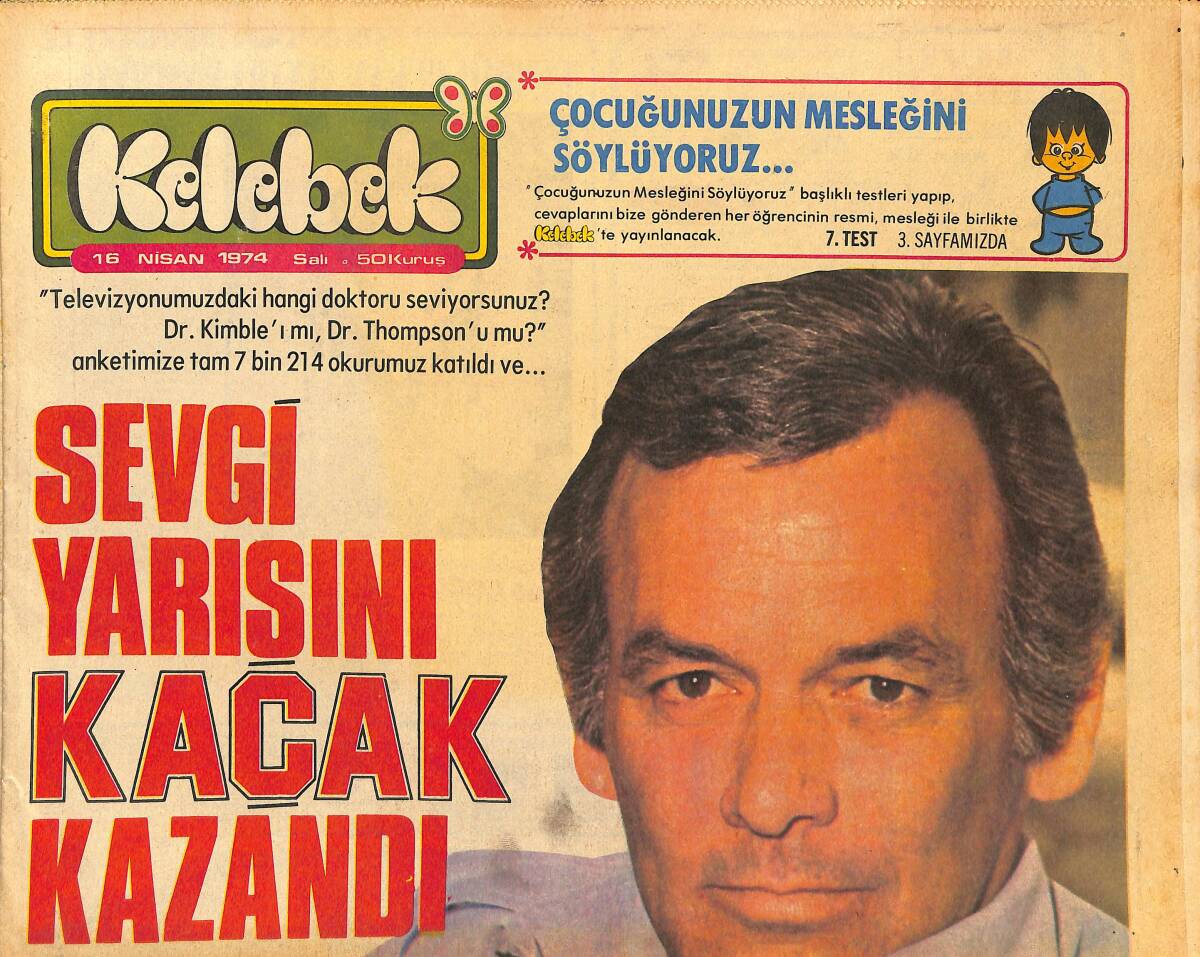 Hürriyet Gazetesi Kelebek Eki 16 Nisan 1974 - Ayhan Işık Ve Filiz Akın Cannes Film Festivalinde Buluşacak - Tarık Akan'ın Şahane Tatili GZ147413 - 1