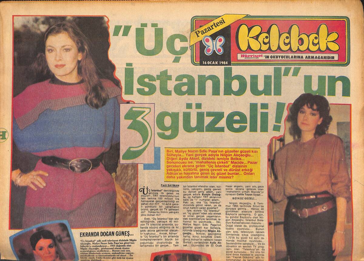 Hürriyet Gazetesi Kelebek Eki 16 Ocak 1984 - Hülya Süer'e Sterlinden Papyon Taktılar - Üç İstanbul'un 3 Güzeli GZ147400 - 1