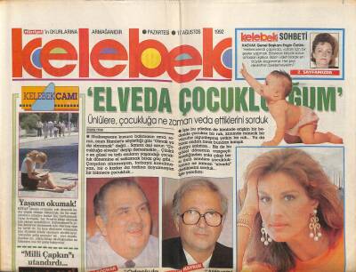 Hürriyet Gazetesi Kelebek Eki 17 Ağustos 1992 - Gülşen Bubikoğlu Annemle Babam Ayrıldığı Zaman... GZ94174 - 1