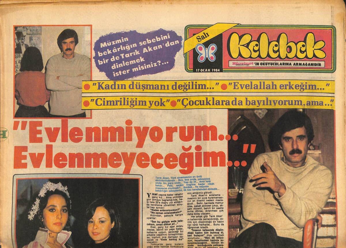 Hürriyet Gazetesi Kelebek Eki 17 Ocak 1984 - Tarık Akan: Evlenmiyorum, Evlenmeyeceğim GZ147399 - 1