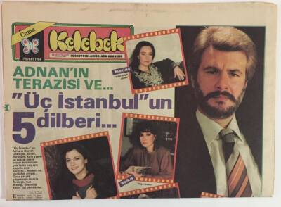 Hürriyet Gazetesi Kelebek Eki 17 Şubat 1984 - Adnanın Terazisi Ve Üç İstanbulun 5 Dilberi GZ18378 - 1