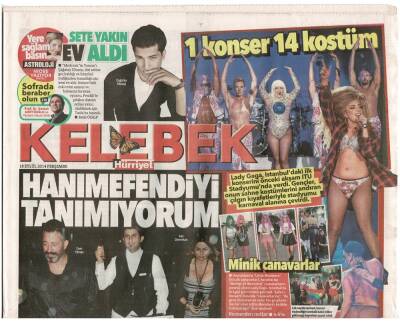 Hürriyet Gazetesi Kelebek Eki 18 Eylül 2014 - Lady Gaga İstanbuldaki İlk Konserini Önceki Akşam İTÜ Stadyumunda Verdi GZ48040 - 1