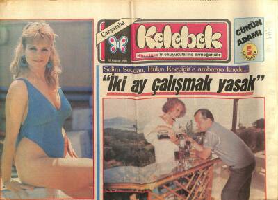 Hürriyet Gazetesi Kelebek Eki 18 Haziran 1986 - Selim Soydan , Hülya Koçyiğite Ambargo Koydu... GZ94107 - 1