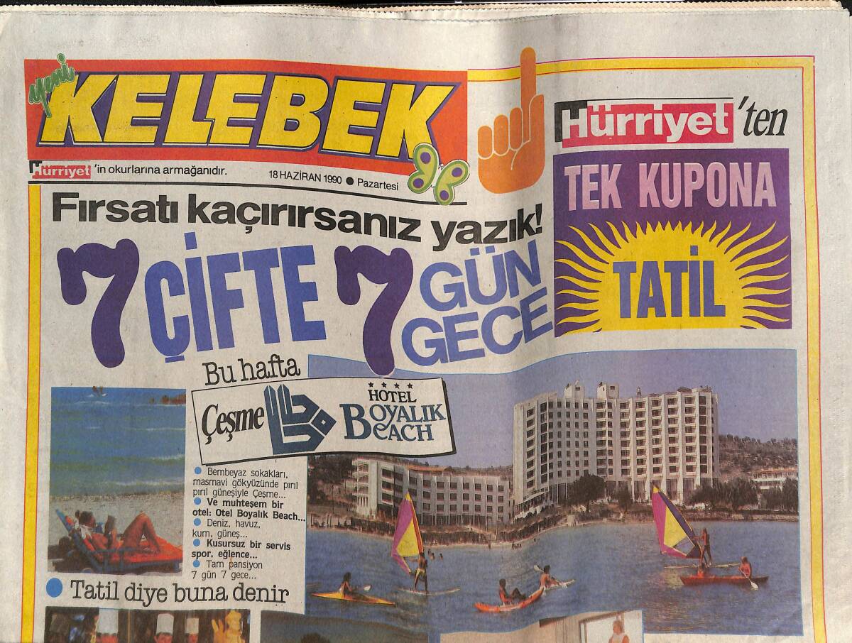 Hürriyet Gazetesi Kelebek Eki 18 Haziran 1990 - En Küçük Özal'ın Arkadaşı Elif: Efe Benim Tipim Değil - Natalie Yuvaya Dönüyor GZ138153 - 1