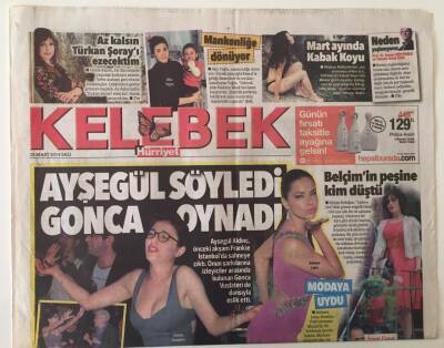 Hürriyet Gazetesi Kelebek Eki 18 Mart 2014 - Ayşegül Aldinç Söyledi Gonca Vuslateri Oynadı GZ26938 - 1