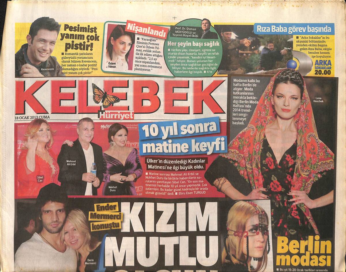 Hürriyet Gazetesi Kelebek Eki 18 Ocak 2013 - Ender Mermerci: Kızım Mutlu Olsun Yeter - Hande Ataizi: Vallahi Sahte GZ155083 - 1