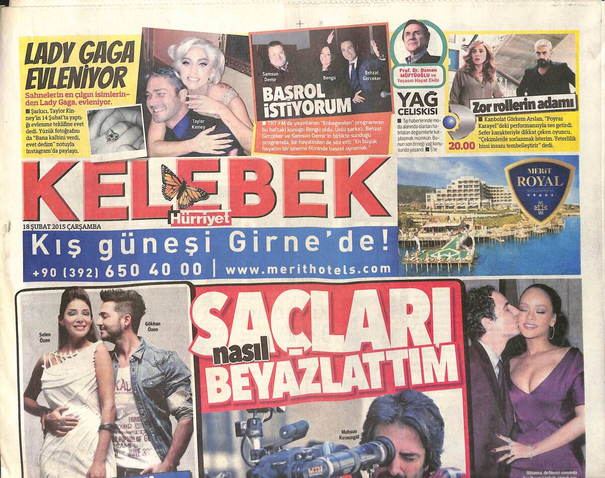 Hürriyet Gazetesi Kelebek Eki 18 Şubat 2015 - Lady Gaga Evleniyor - Mahsun Kırmızıgül: Saçları Nasıl Beyazlattım GZ154765 - 1