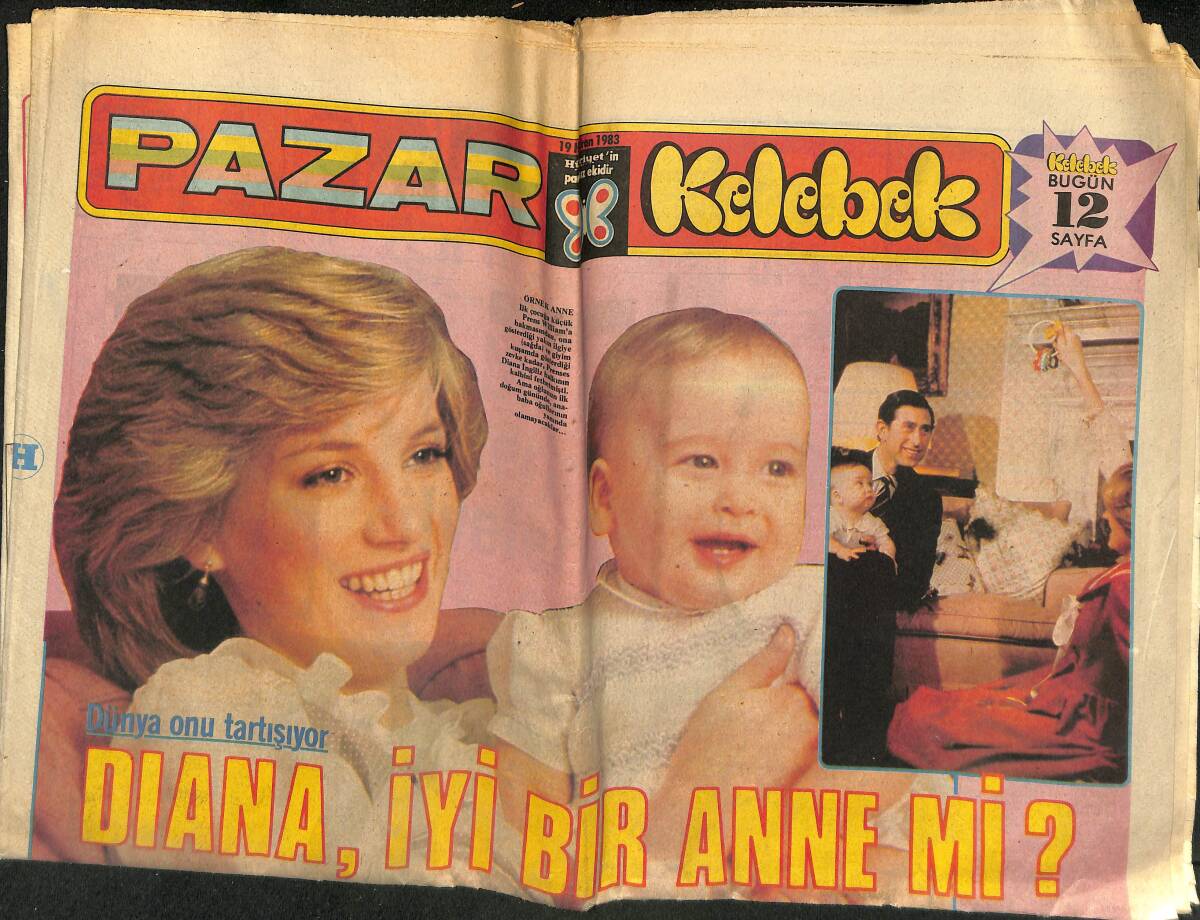 Hürriyet Gazetesi Kelebek Eki 19 Haziran 1983 - Diana , İyi Bir Anne Mi ? GZ152254 - 1