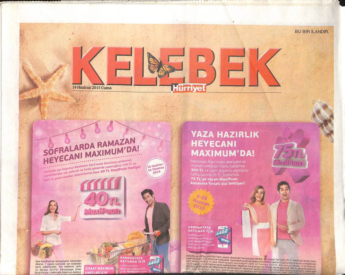 Hürriyet Gazetesi Kelebek Eki 19 Haziran 2015 - Arda Turan'ı Burcu Esmersoy Sorusu Çıldırttı - Deren Talu: Amerika'da Yaşadığım İçin Şanslıyım GZ154787 - 1