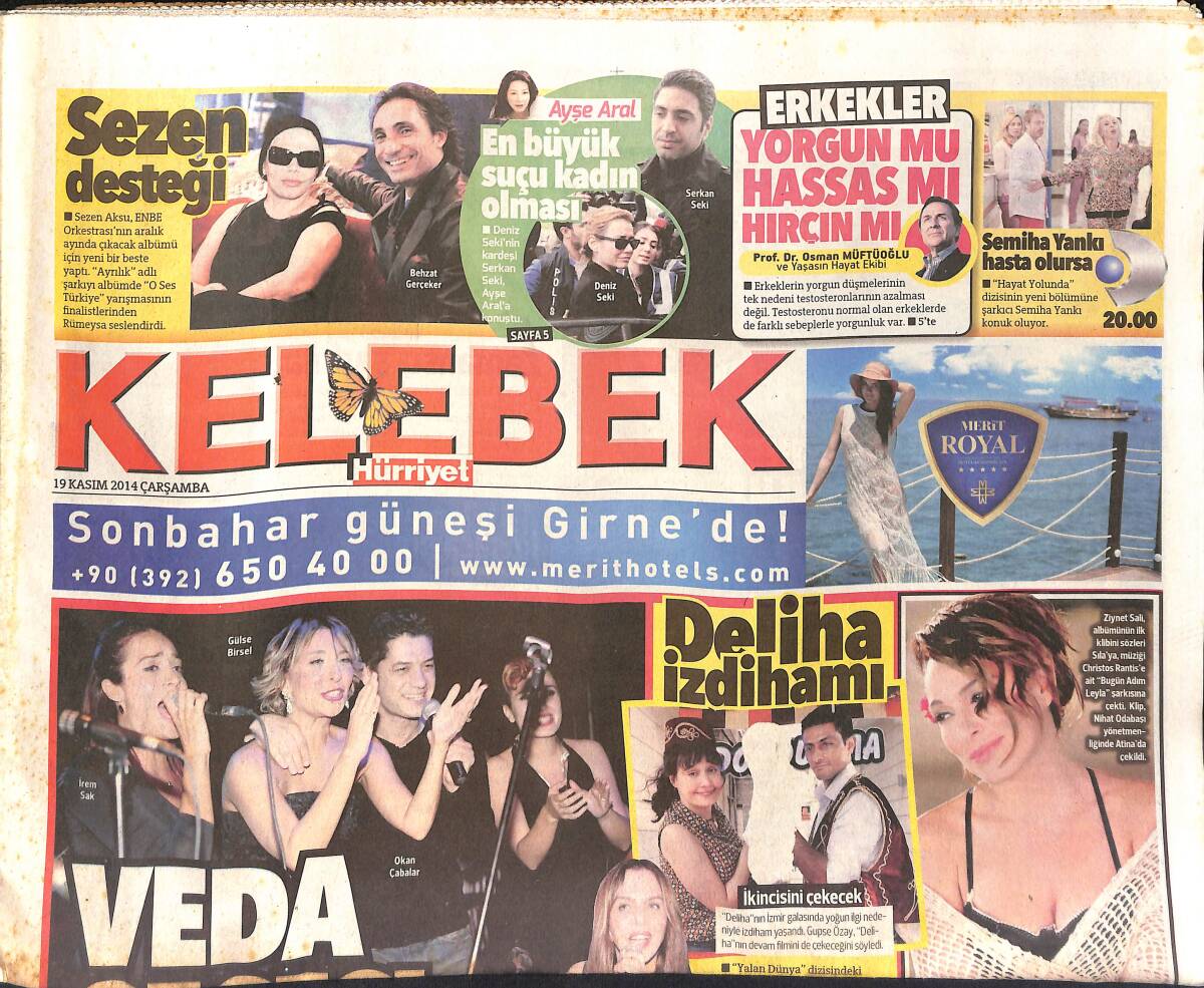 Hürriyet Gazetesi Kelebek Eki 19 Kasım 2014 - Ziynet Sali 2014'ü Yeni Albümüyle Kapatıyor - Cara Delevingne Modelliğe Ara Verecek GZ154809 - 1