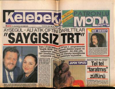 Hürriyet Gazetesi Kelebek Eki 19 Mayıs 1992 - Ayşegül Atik , Ali Atik, Saygısız TRT GZ75713 - 1