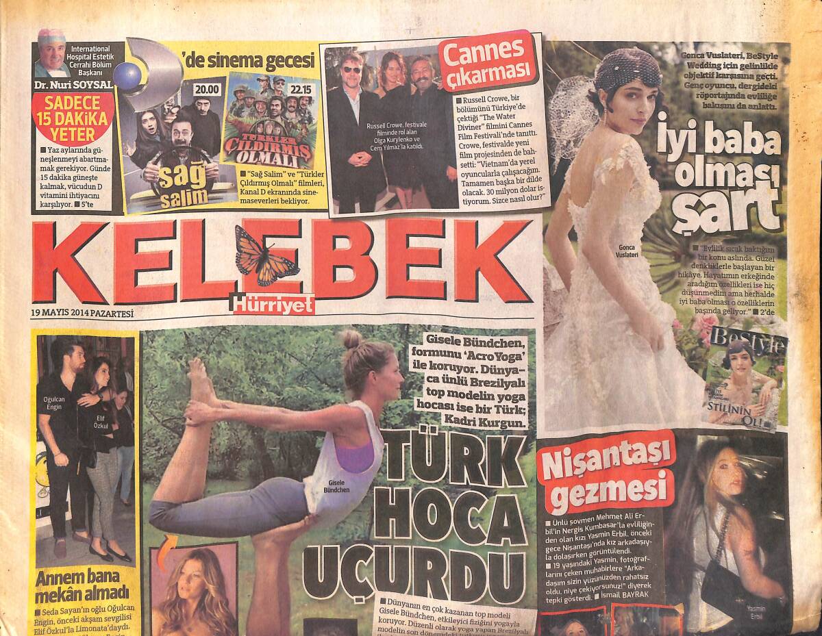 Hürriyet Gazetesi Kelebek Eki 19 Mayıs 2014 - Yasmin Erbil'in Nişantaşı Gezmesi - Gonca Vuslateri: Evlilik Sıcak Baktığım Bir Konu GZ154807 - 1