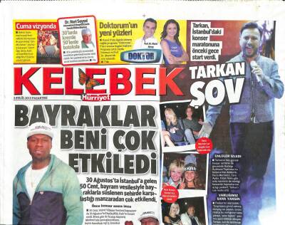 Hürriyet Gazetesi Kelebek Eki 2 Eylül 2013 - İstanbulda Tarkan Şov, Maça Kızları GZ104752 - 1