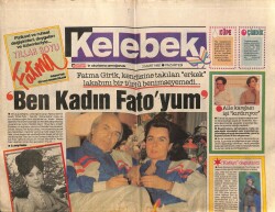 Hürriyet Gazetesi Kelebek Eki 2 Mart 1992 - Fatma Girik Kendisine Takılan Erkek Lakabanı Bir Türlü Benimseyemedi GZ63910 - 1