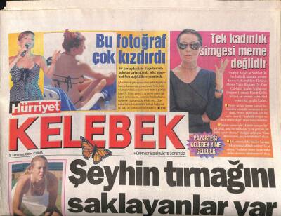 Hürriyet Gazetesi Kelebek Eki 2 Temmuz 2004 - Küçüklerin İnci Ablası , Sylvioyu da Alıp ,Tatile Çıkıyor GZ96441 - 1