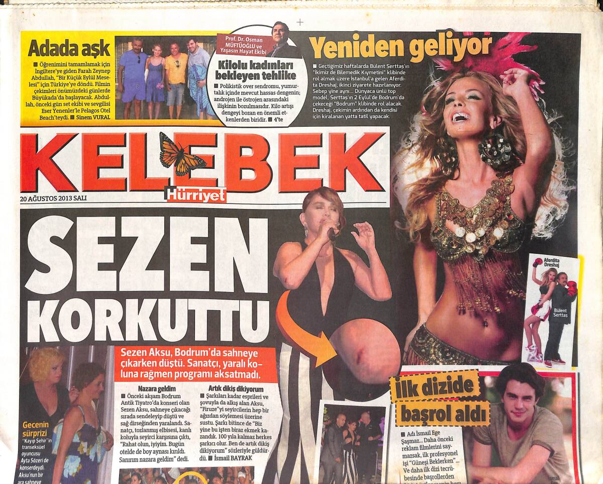 Hürriyet Gazetesi Kelebek Eki 20 Ağustos 2013 - Sezen Aksu Bodrum'da Sahneye Çıkarken Düştü - Lady Gaga Düz Duvara Tırmandı GZ155064 - 1