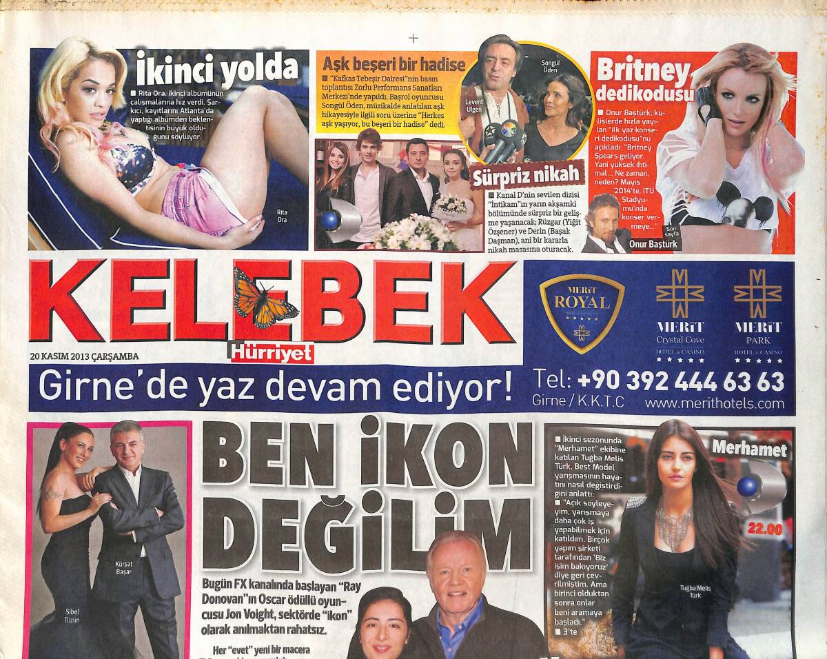 Hürriyet Gazetesi Kelebek Eki 20 Kasım 2013 - Rita Ora İkinci Albümü Yolda - Kadir Doğulu: Çocukluk Hayalimi Elimde Tutuyorum GZ135790 - 1