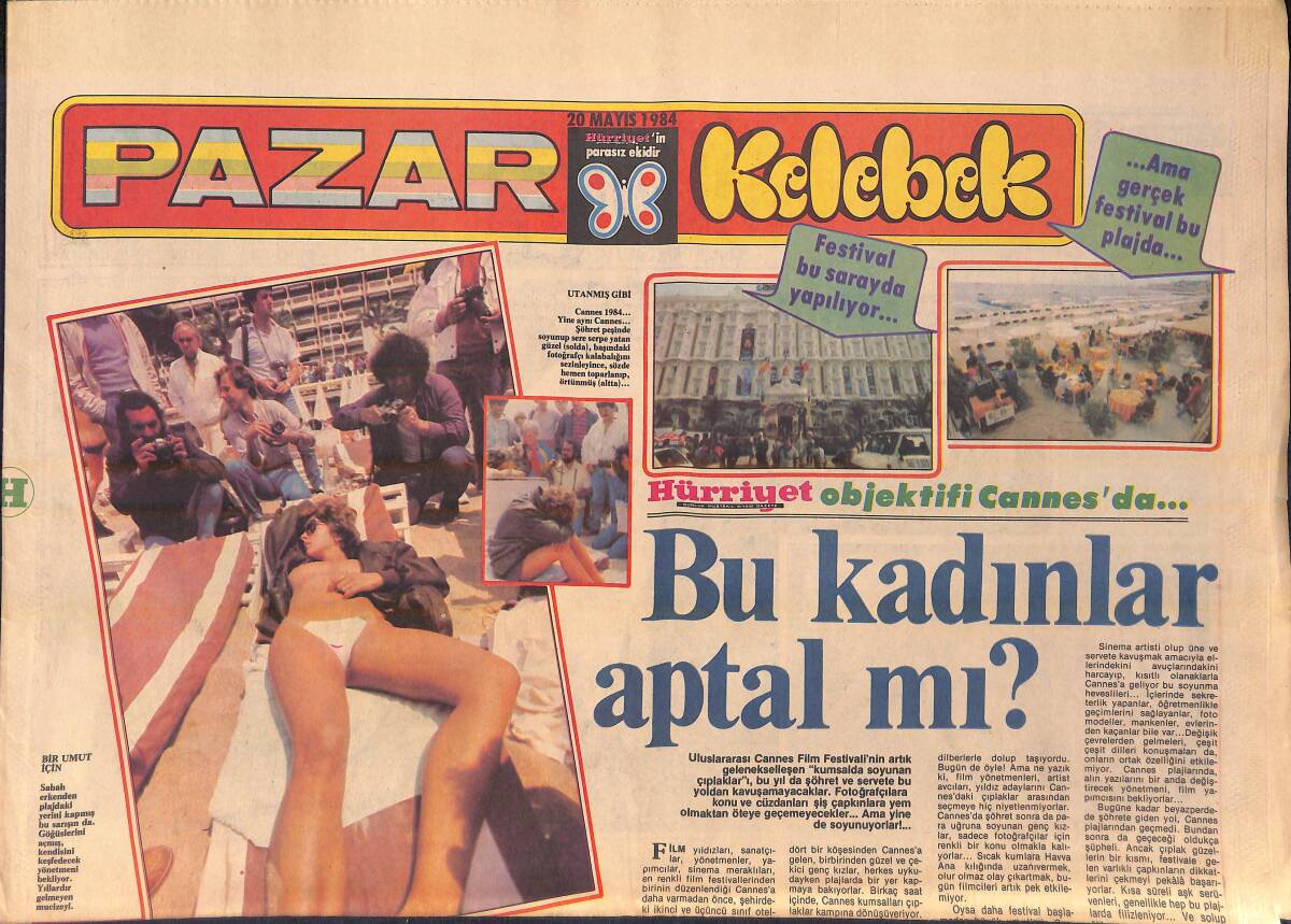 Hürriyet Gazetesi Kelebek Eki 20 Mayıs 1984 - Bu Kadınlar Aptal Mı - Hürriyet Objektifi Cannes'da GZ156147 - 1