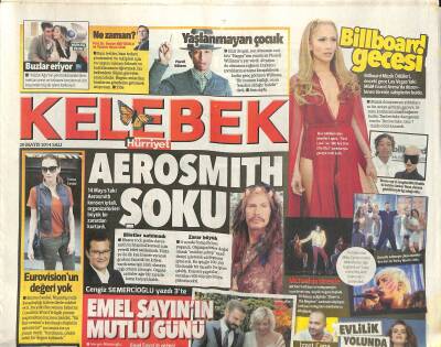Hürriyet Gazetesi Kelebek Eki 20 Mayıs 2014 - Aerosmith Şoku - Billboard Gecesi GZ115952 - 1