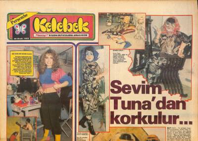 Hürriyet Gazetesi Kelebek Eki 20 Ocak 1983 - Sevim Tunadan Korkulur... - Taner Şener Sahneye Kısa Pantolonla Çıktım GZ127941 - 1