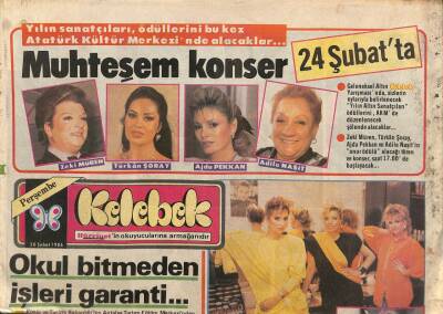 Hürriyet Gazetesi Kelebek Eki 20 Şubat 1986 - Yılın Sanatçıları , Ödüllerini Bu Kez Atatürk Kültür Merkezinde Alacaklar...* Zeki Müren - Türkan Şoray GZ93458 - 1