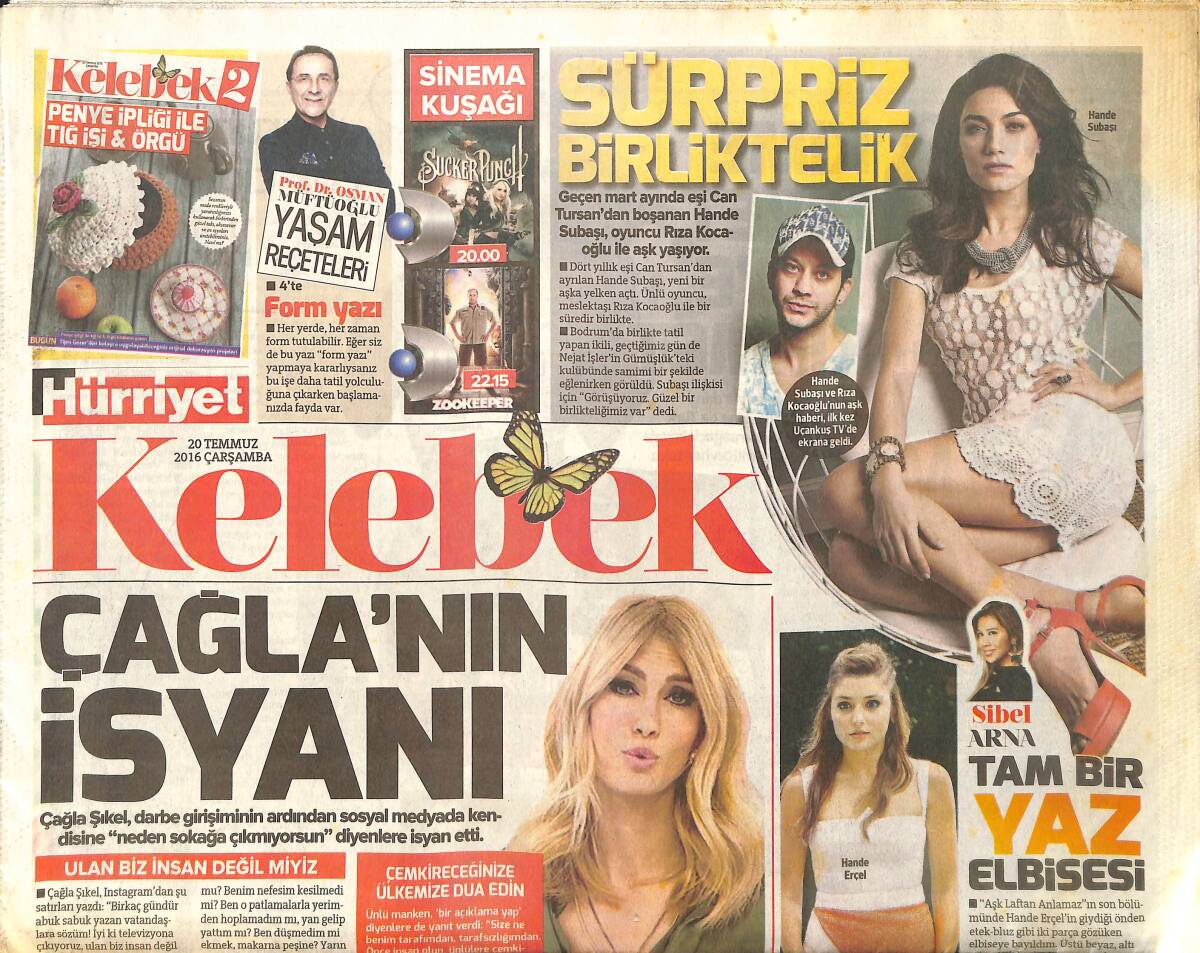 Hürriyet Gazetesi Kelebek Eki 20 Temmuz 2016 - Çağla Şikel'in İsyanı - Orhan Gencebay Gündem Takibi GZ155155 - 1