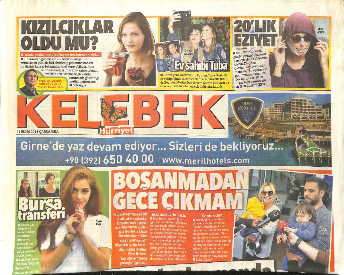 Hürriyet Gazetesi Kelebek Eki 21 Ekim 2015 - Ece Erken: Boşanmadan Gece Çıkmam - Hikmet Karaman Deplasmanda GZ155160 - 1