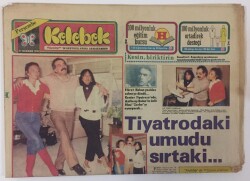 Hürriyet Gazetesi Kelebek Eki 21 Haziran 1984 - Fikret Hakan Yeniden Sahneye Döndü Kenter Tiyatrosunda Anthony Quinnin Ünlü Filmi Zorbayı Oynayacak GZ16806 - 2