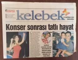 Hürriyet Gazetesi Kelebek Eki 21 Haziran 2000 - Konser Sonrası Sanatçıların Tatlı Hayatları GZ10293 - 1