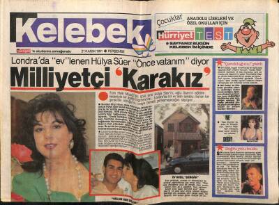Hürriyet Gazetesi Kelebek Eki 21 Kasım 1991 - Hülya Süer Milliyetçi Karakız GZ63751 - 2