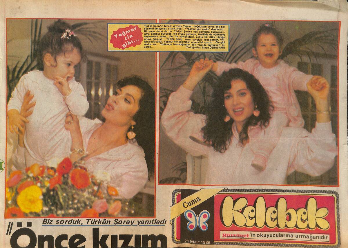 Hürriyet Gazetesi Kelebek Eki 21 Mart 1986 - Biz Sorduk Türkan Şoray Cevapladı: Önce Kızım Sonra İşim GZ145621 - 1