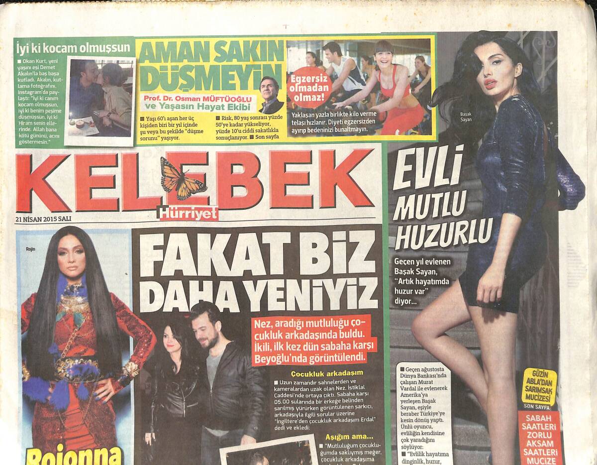 Hürriyet Gazetesi Kelebek Eki 21 Nisan 2015 - Sibel Can Oğluyla Zorlu Center'daydı - Rojin: Ortadoğu'nun Rojonnası Olacağım GZ155089 - 1
