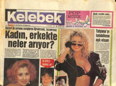 Hürriyet Gazetesi Kelebek Eki 21 Şubat 1991 - Diana Yenilendi , Sıra Steffide - Gülriz Sururi Kafa Karıştırdı GZ123059 - 1