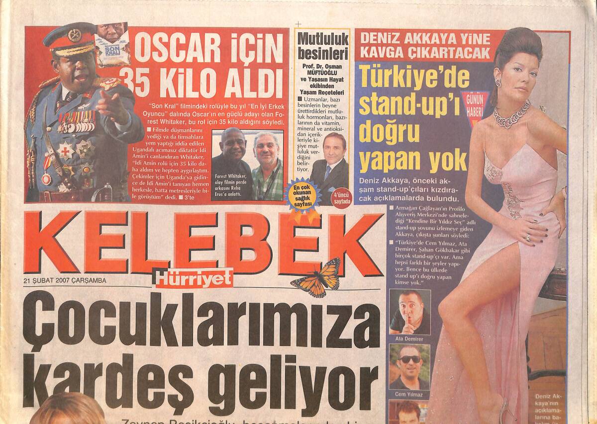Hürriyet Gazetesi Kelebek Eki 21 Şubat 2007 - Deniz Akkaya Yine Kavga Çıkartacak - Yonca Lodi '' Evli Olduğumu Kimse Bilmiyor '' GZ157579 - 1