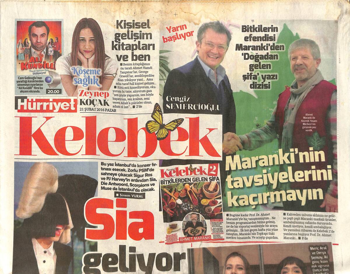 Hürriyet Gazetesi Kelebek Eki 21 Şubat 2016 - Sia Geliyor - Meryem Uzerli'nin Saçları Yandı - Kaan Tangöze Olaylı Konser GZ155177 - 1
