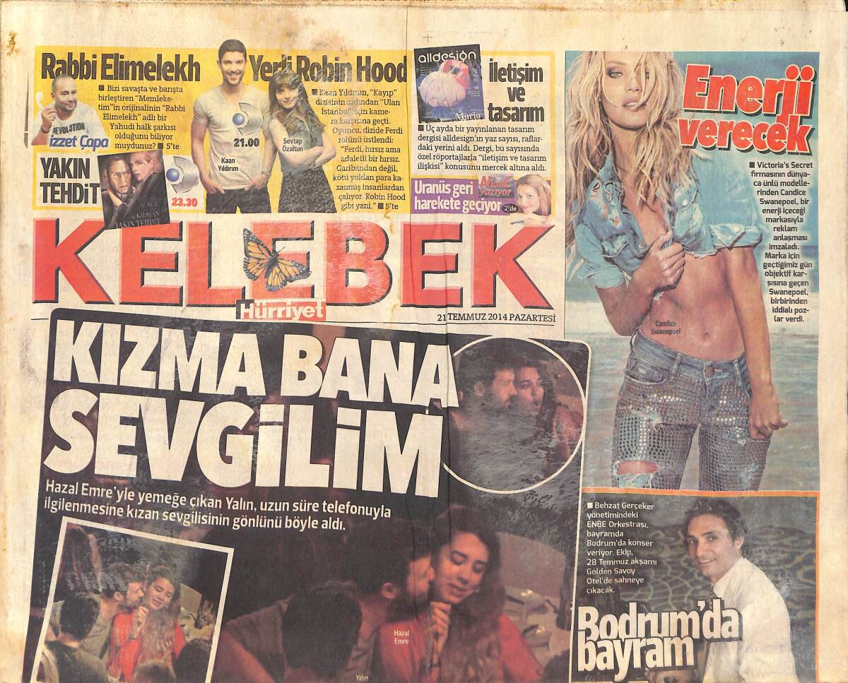 Hürriyet Gazetesi Kelebek Eki 21 Temmuz 2014 - Selçuk Yöntem Ve Rulet Masalı Pasta - Murat Boz: Özel Hayatımı Sormayın GZ135818 - 1