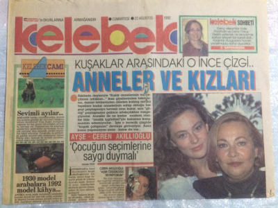 Hürriyet Gazetesi Kelebek Eki 22 Ağustos 1992 - Ayşe-Ceren Akıllıoğlu,Anneler Ve Kızları GZ21639 - 1